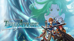 Read more about the article The Legend of Heroes – Trails to Azure